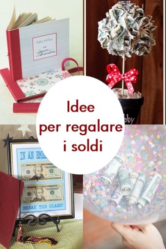 Come Regalare I Soldi In Modo Originale